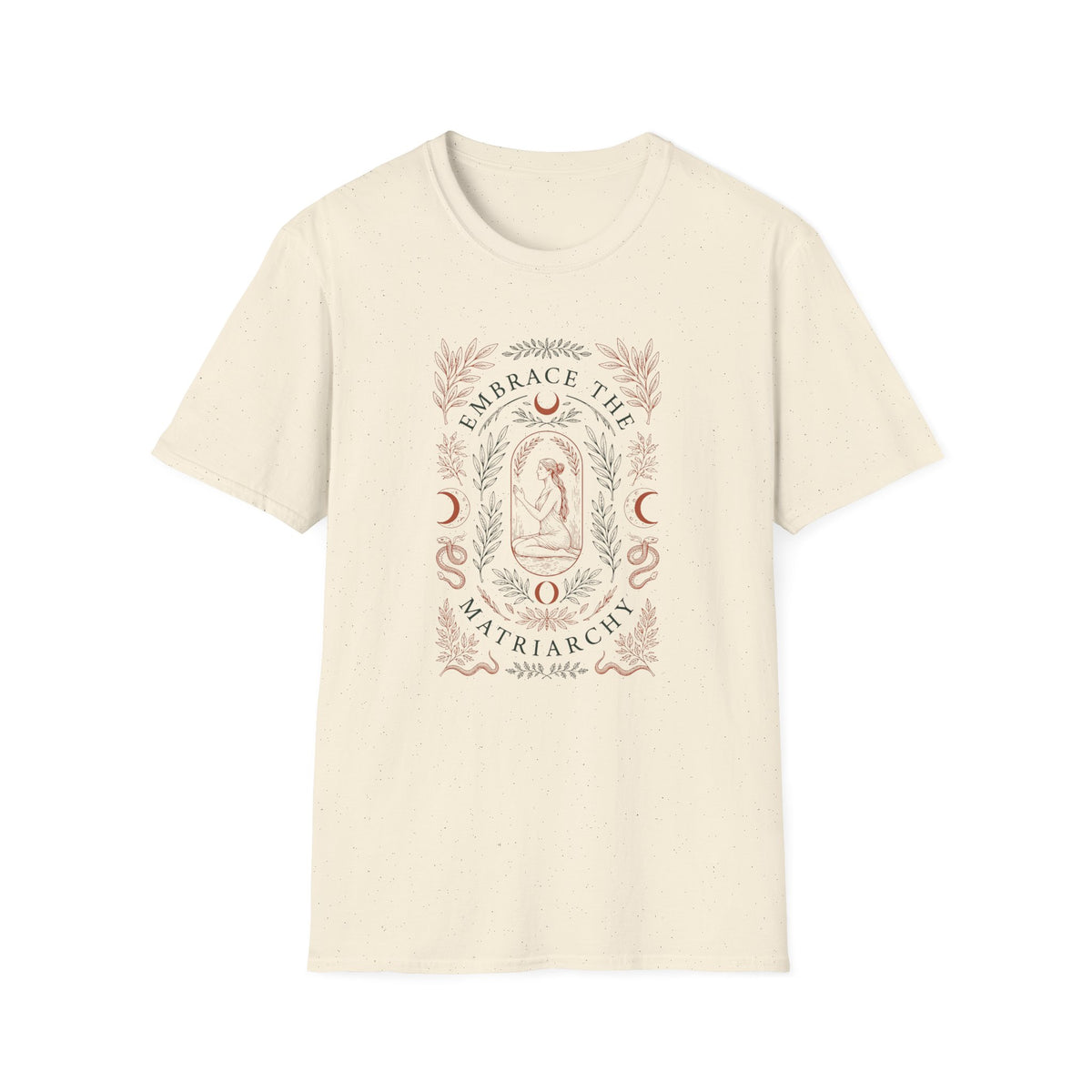 Embrace the Matriarchy T-Shirt