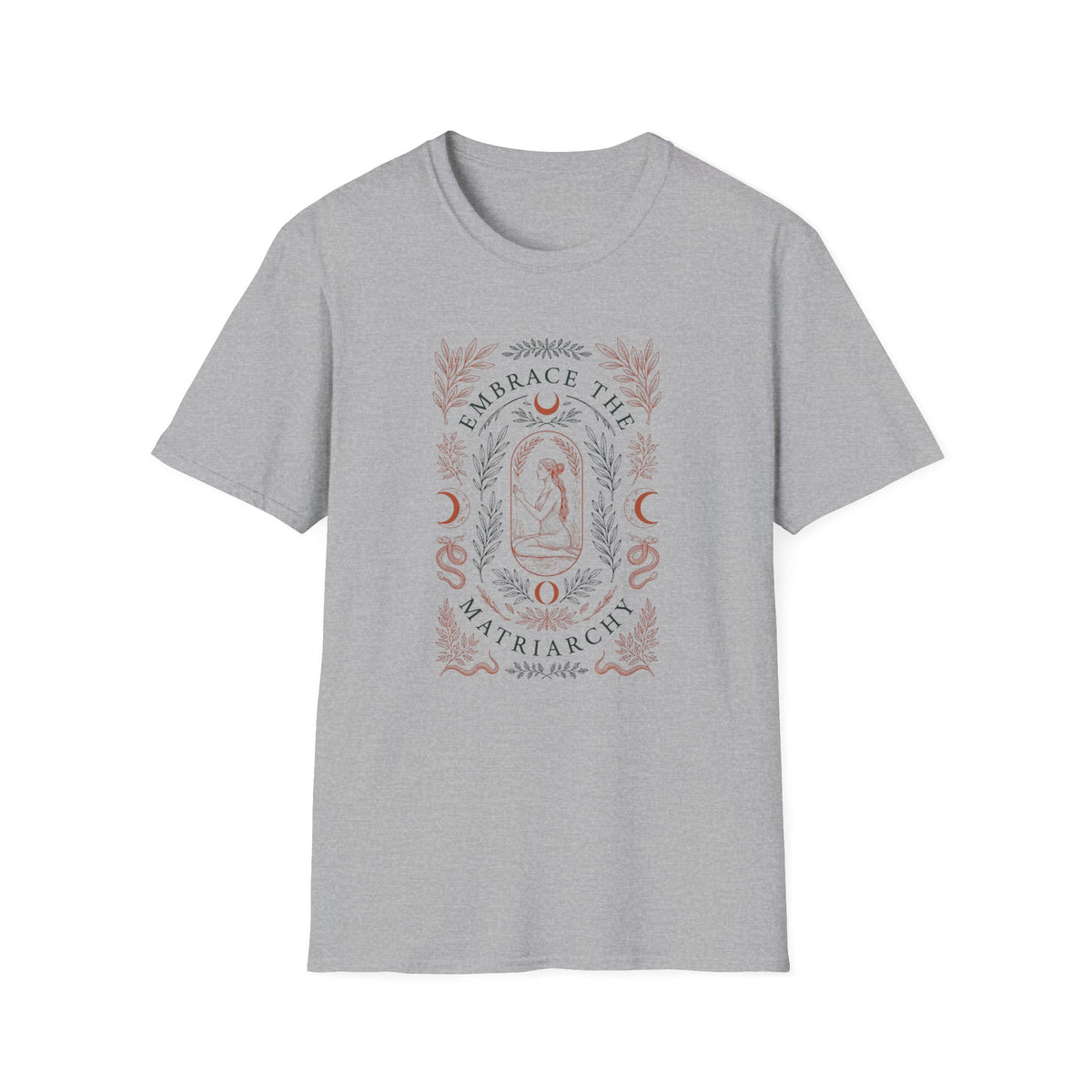Embrace the Matriarchy T-Shirt
