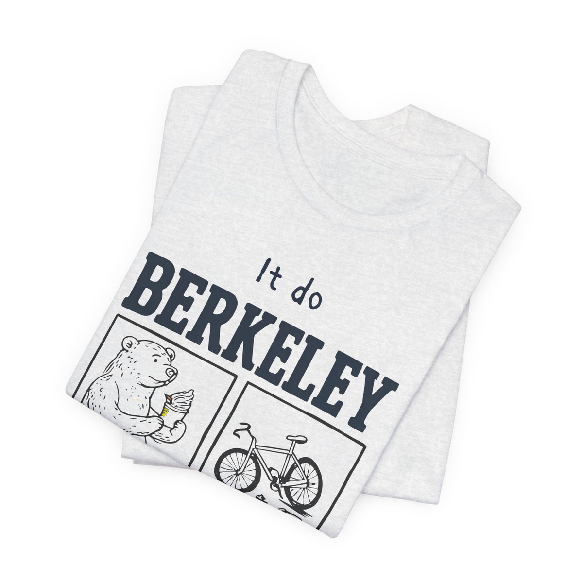 Funny College T-Shirt Cal Bears | UC Berkeley Student Alumni Gift