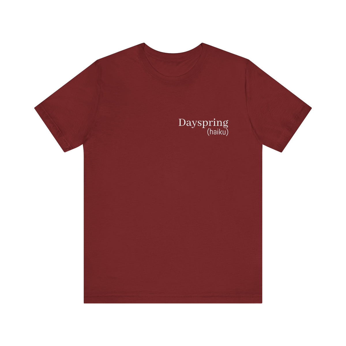 Dayspring Tee- (poem)  || Wearable Literature Tee