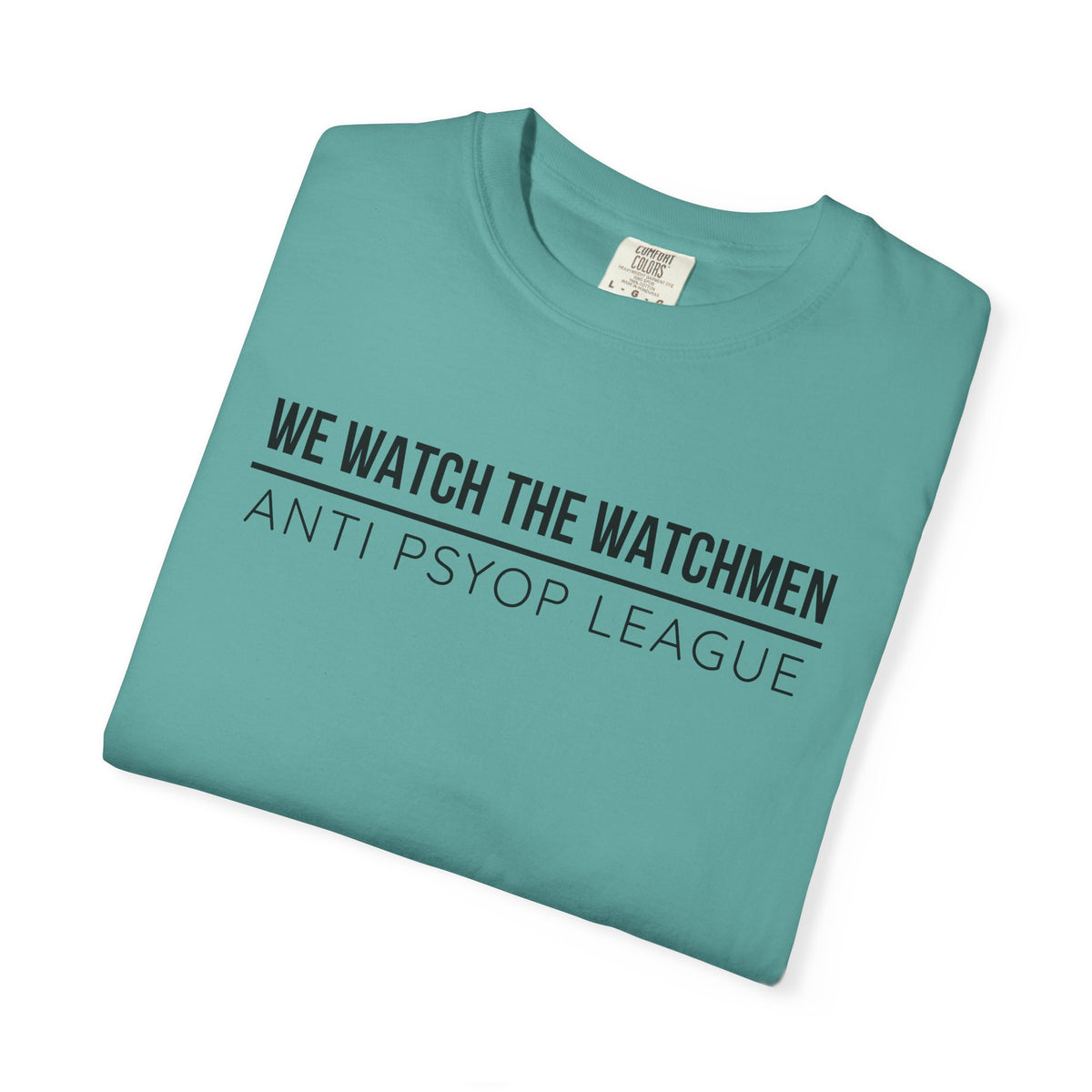 We Watch The Watchmen T-Shirt