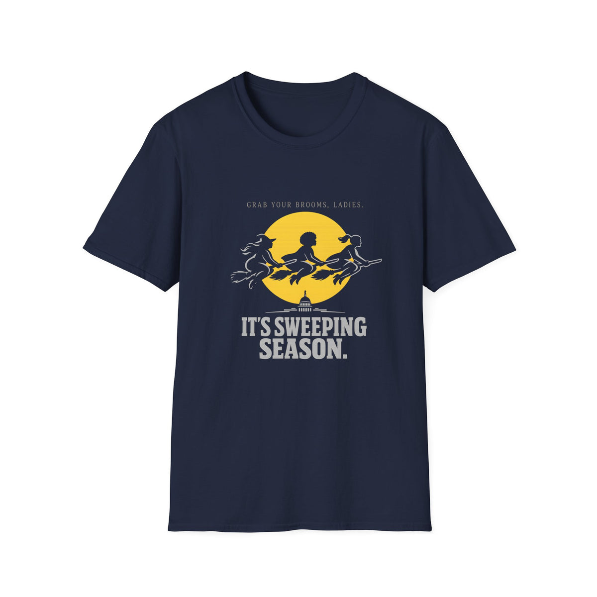 Grab Your Brooms, Ladies- Halloween Femme Tee