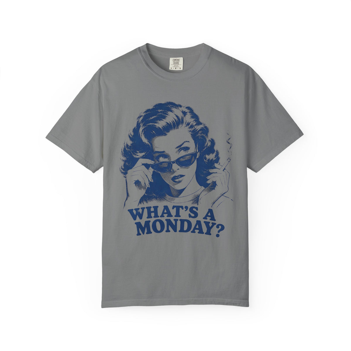 "Whats A Monday? Shirt, Vintage Pop Art Graphic Tee