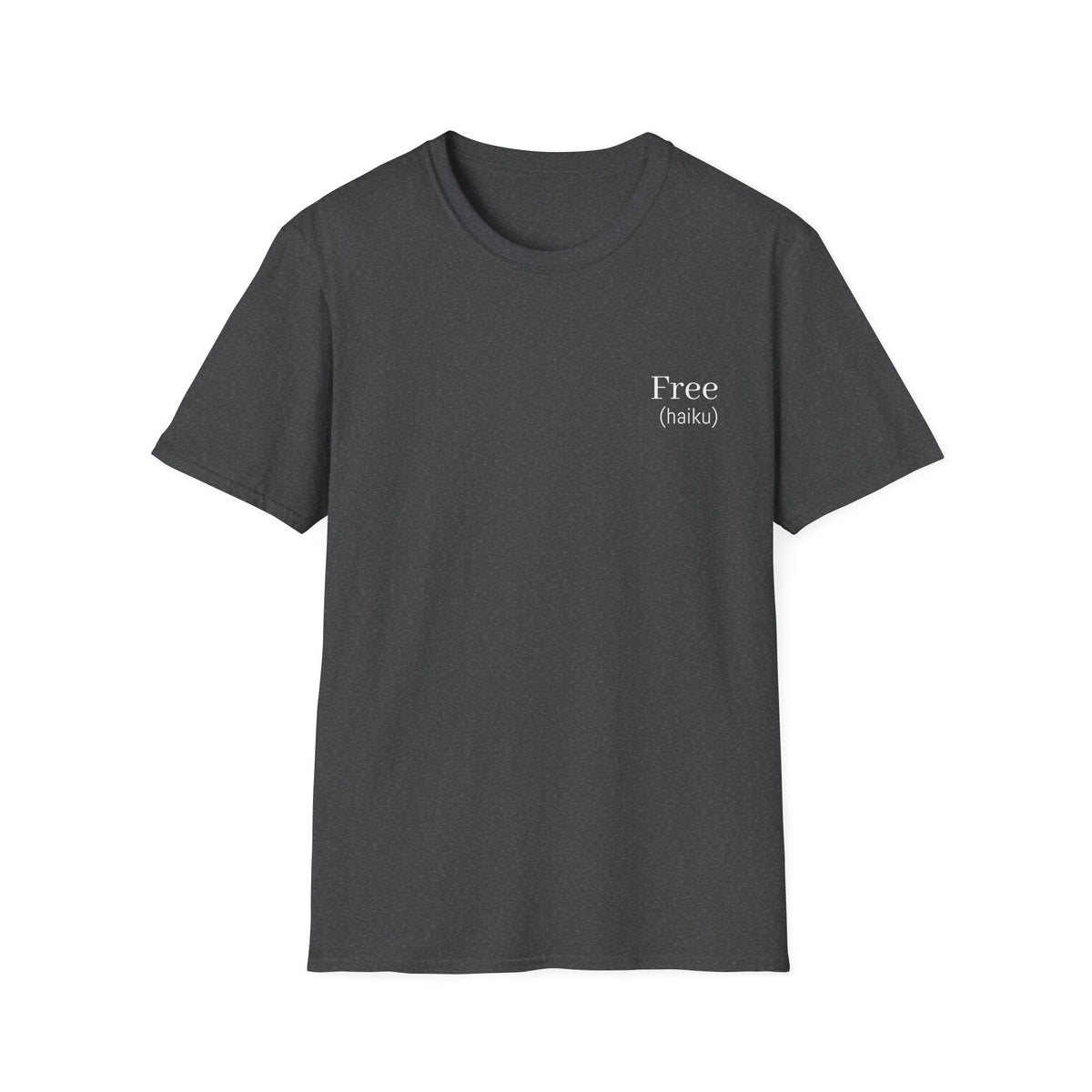 Free —  (haiku)  | Wearable Literature Tee