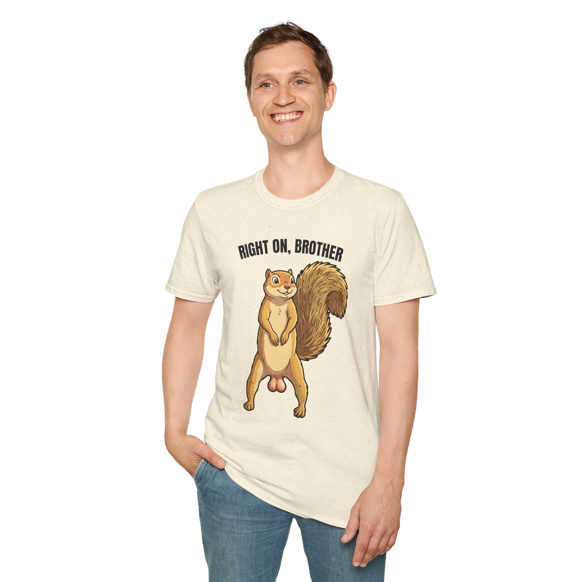 Right On Brother Squirrel T-Shirt