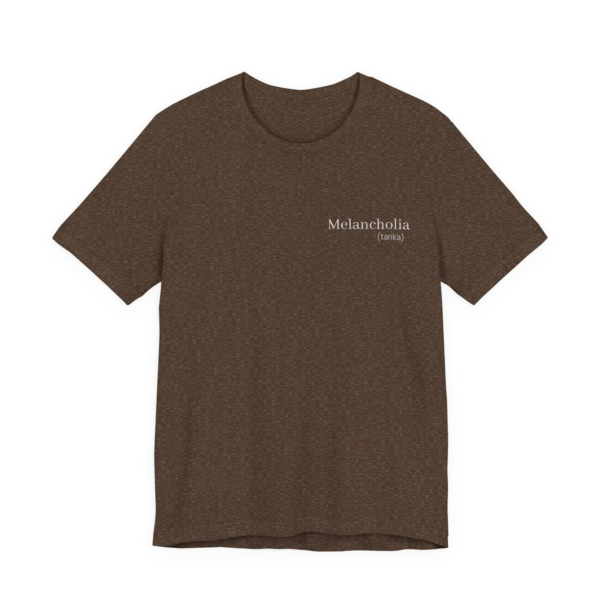 Melancholia - (tanka)  |  Wearable Literature Tee