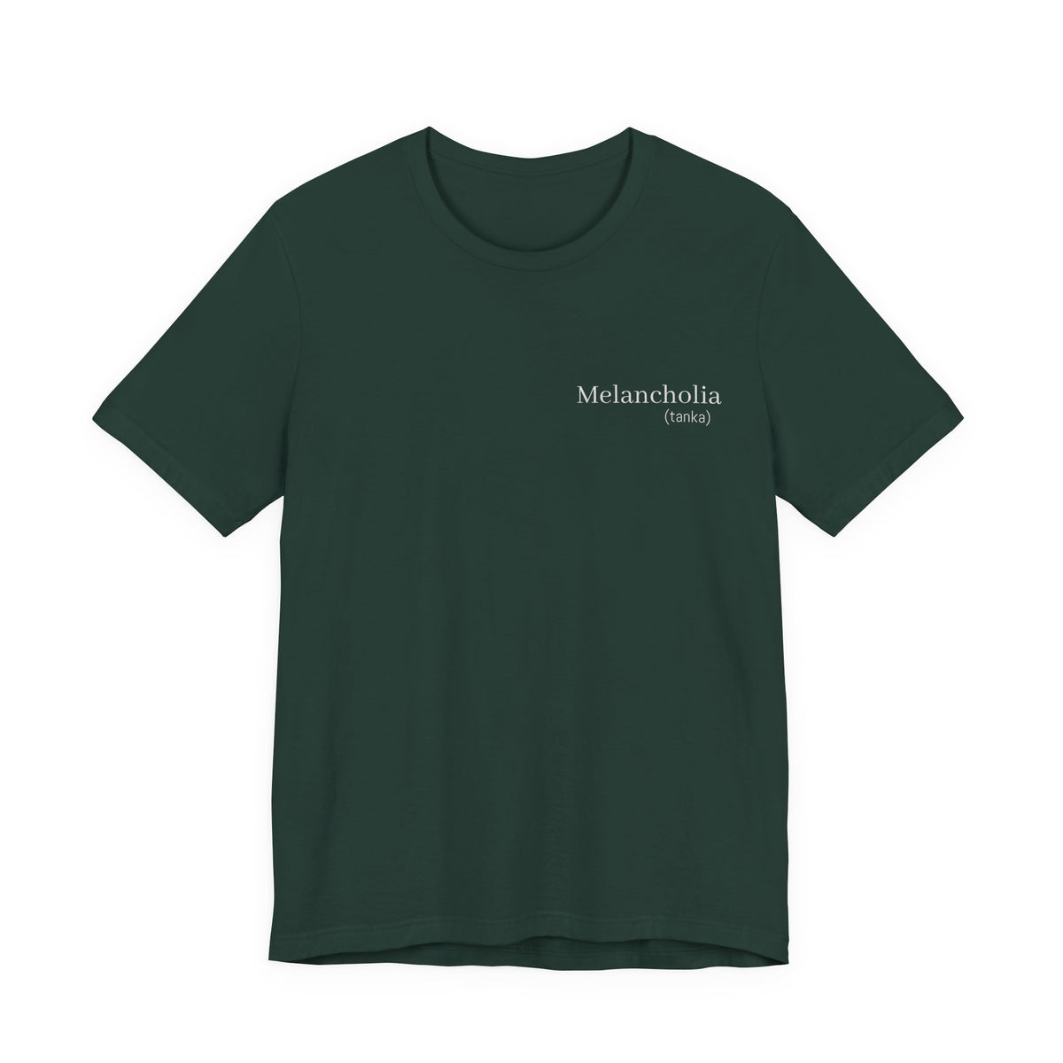 Melancholia - (tanka)  |  Wearable Literature Tee