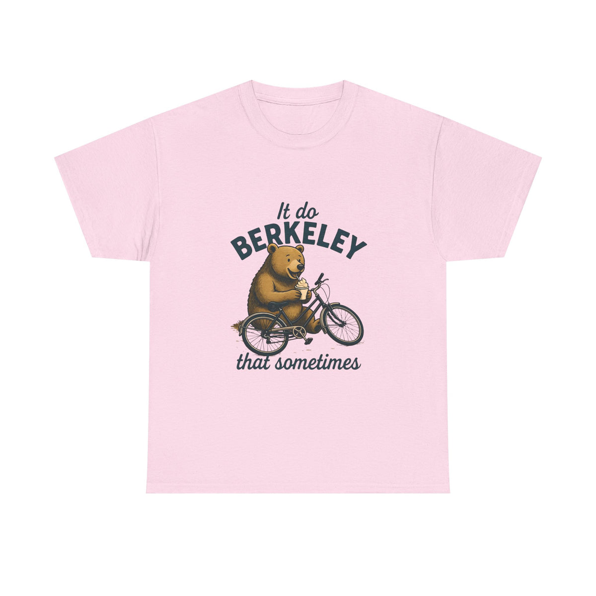 Berkeley Bear Bike Tee — "It do Berkeley that sometimes" Casual Graphic T-Shirt
