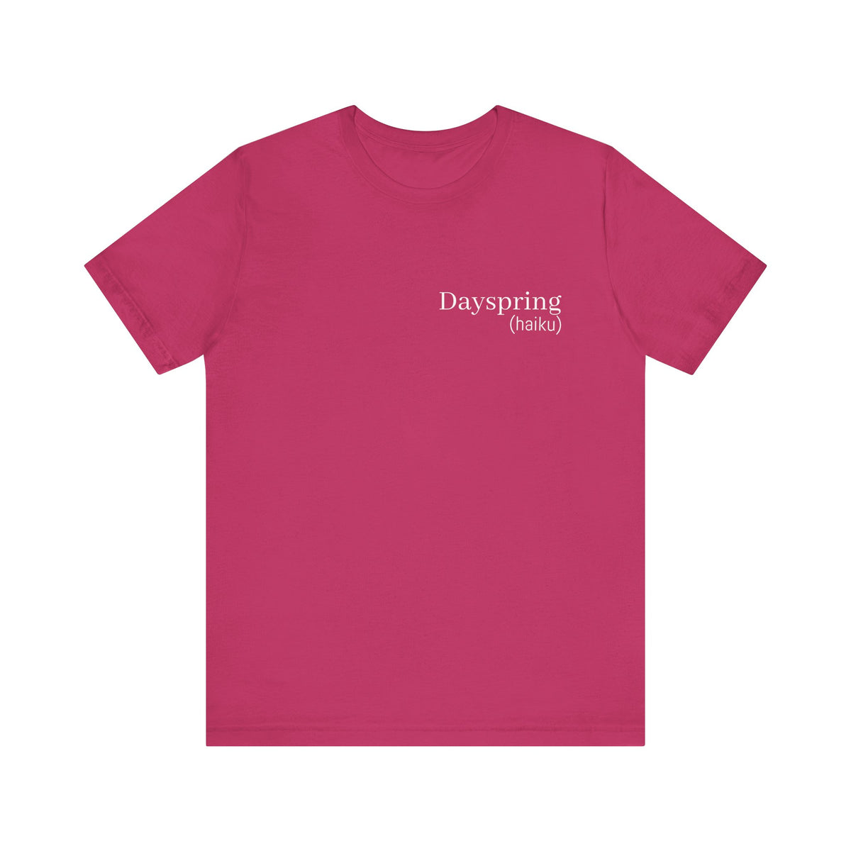 Dayspring Tee- (poem)  || Wearable Literature Tee