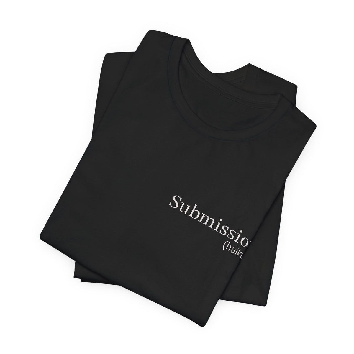 Submission - (haiku)  | Wearable Literature Tee