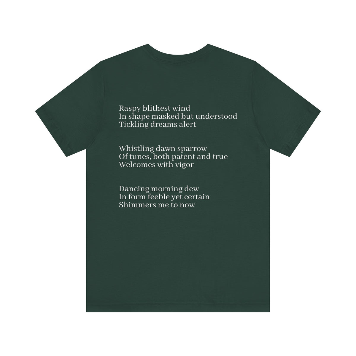 Dayspring Tee- (poem)  || Wearable Literature Tee