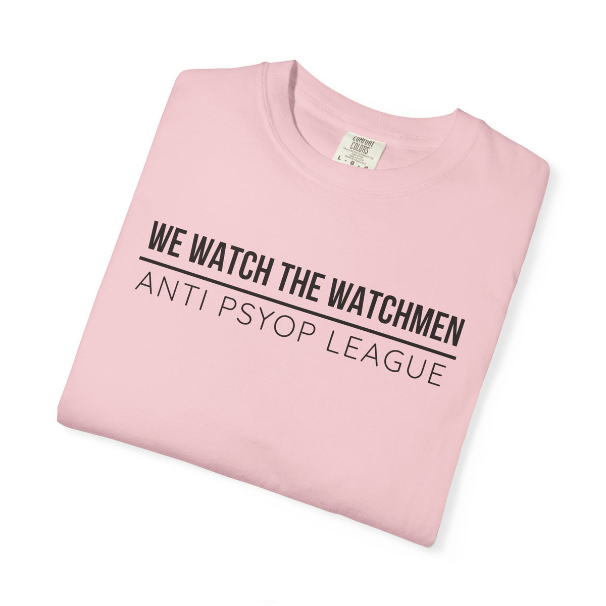 We Watch The Watchmen T-Shirt