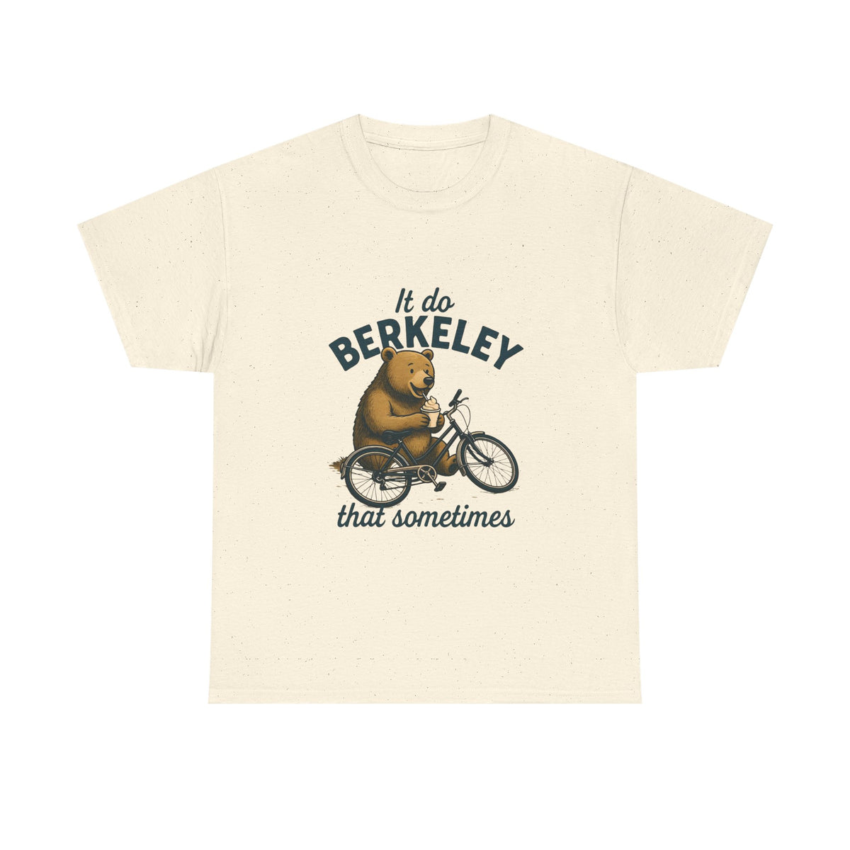 Berkeley Bear Bike Tee — "It do Berkeley that sometimes" Casual Graphic T-Shirt