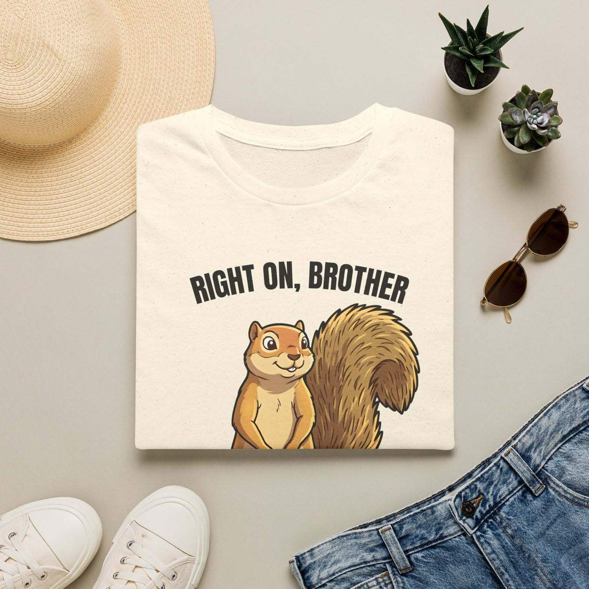 Right On Brother Squirrel T-Shirt