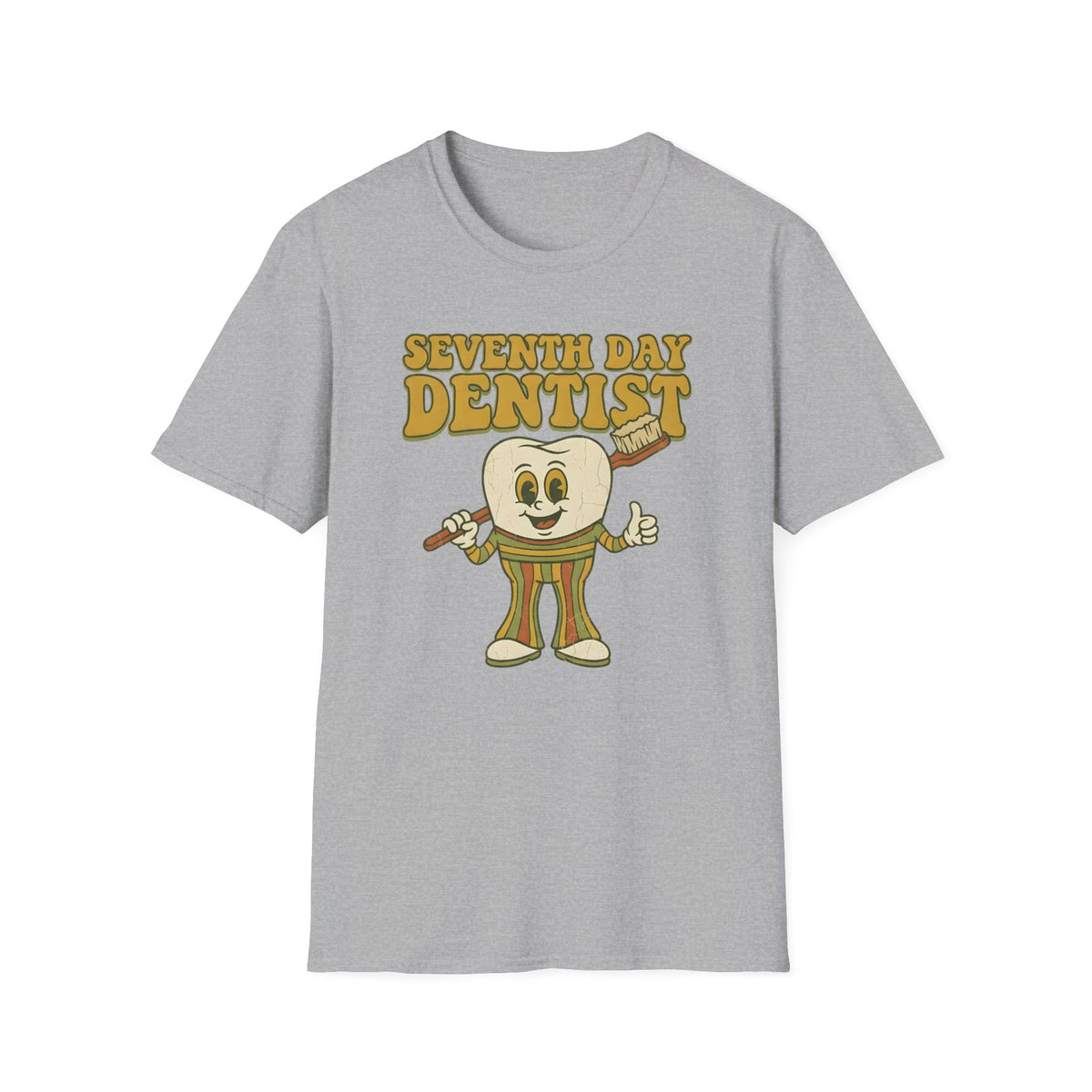 Seventh Day Dentist Pun Humor T-Shirt