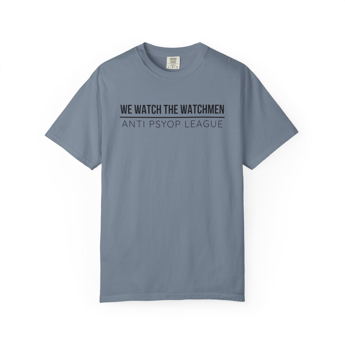 We Watch The Watchmen T-Shirt