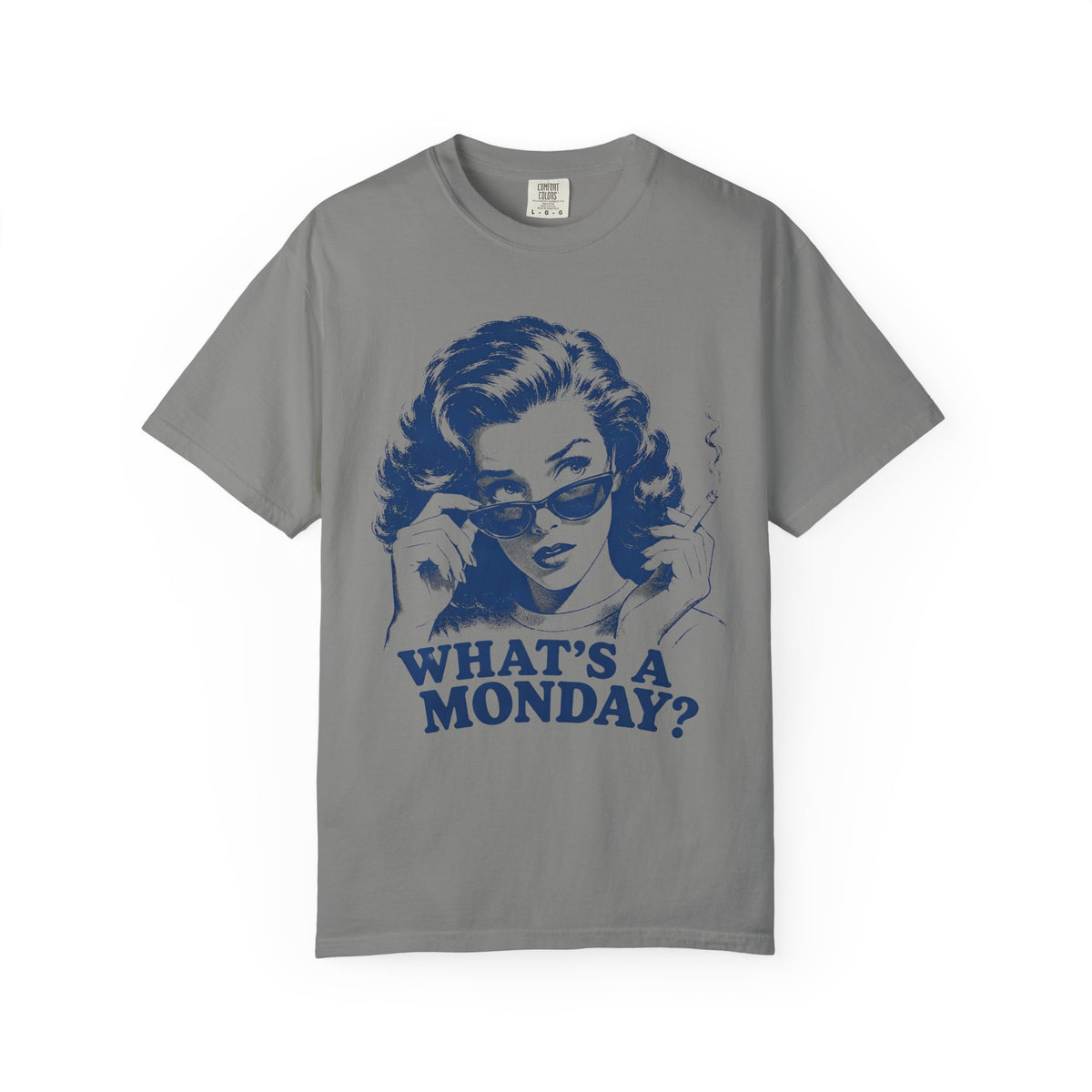 "Whats A Monday? Shirt, Vintage Pop Art Graphic Tee