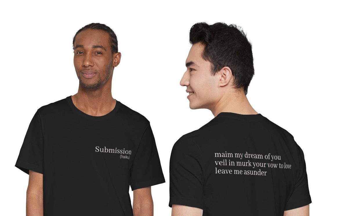 Submission - (haiku)  | Wearable Literature Tee