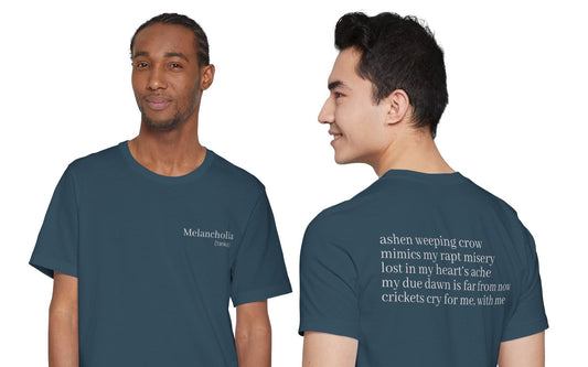 Melancholia - (tanka)  |  Wearable Literature Tee