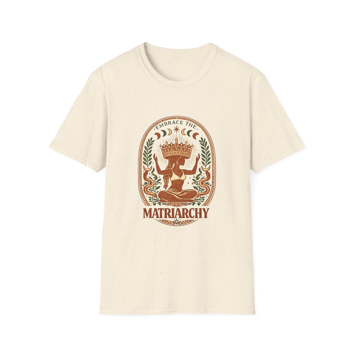 Embrace The Matriarchy Feminist T-Shirt