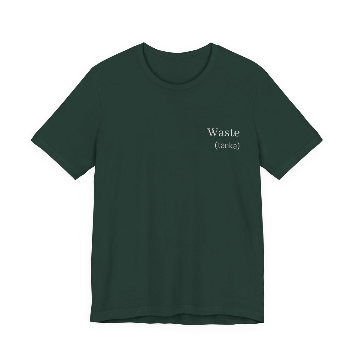 Waste - (tanka)  || Wearable Literature Tee