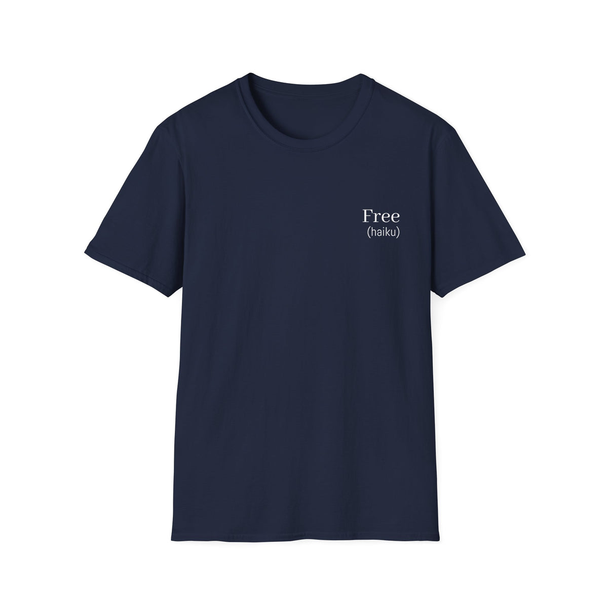 Free —  (haiku)  | Wearable Literature Tee