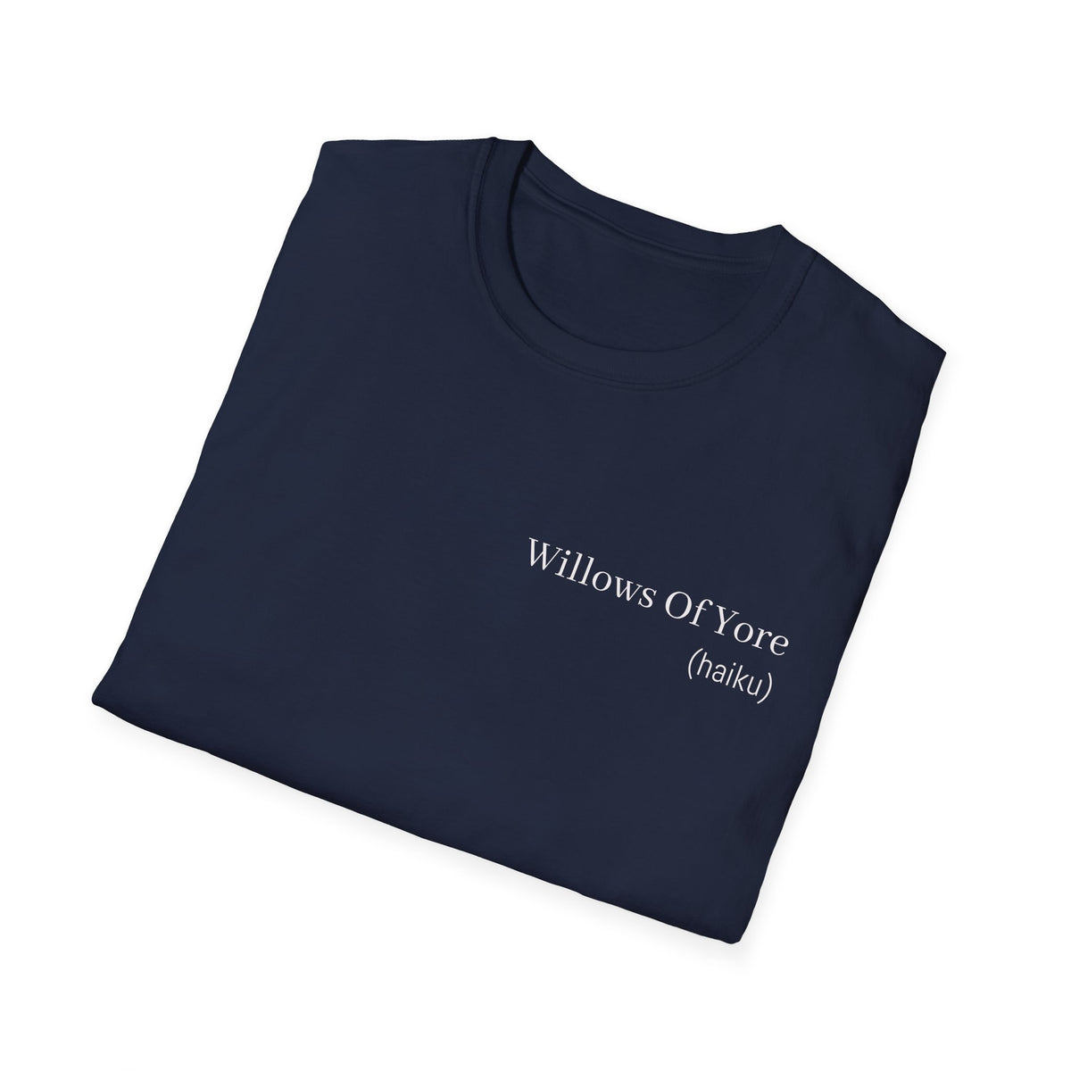 Willows of Yore- (poem)  || Wearable Literature Tee